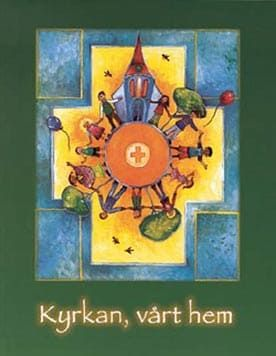 3. Kyrkan, vårt hem