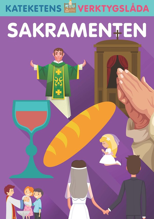 Kateketens Verktygslådor - Sakramenten