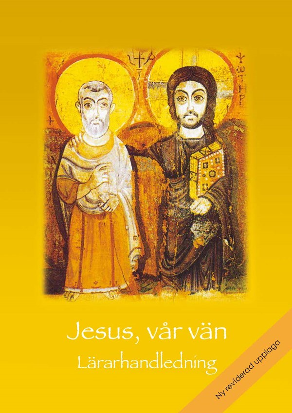 Bok 2 - Lärarhandledning till Jesus, vår vän